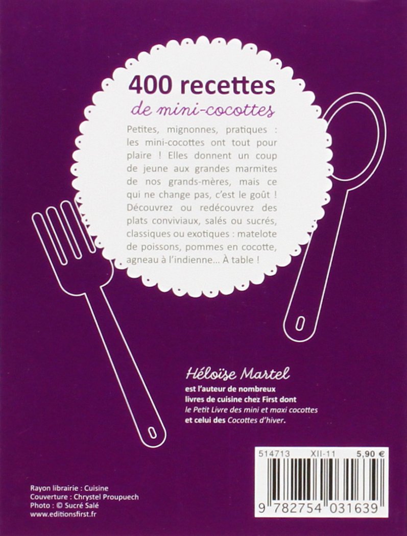 Amazon Fr 400 Recettes De Mini Cocottes Martel Heloise Livres