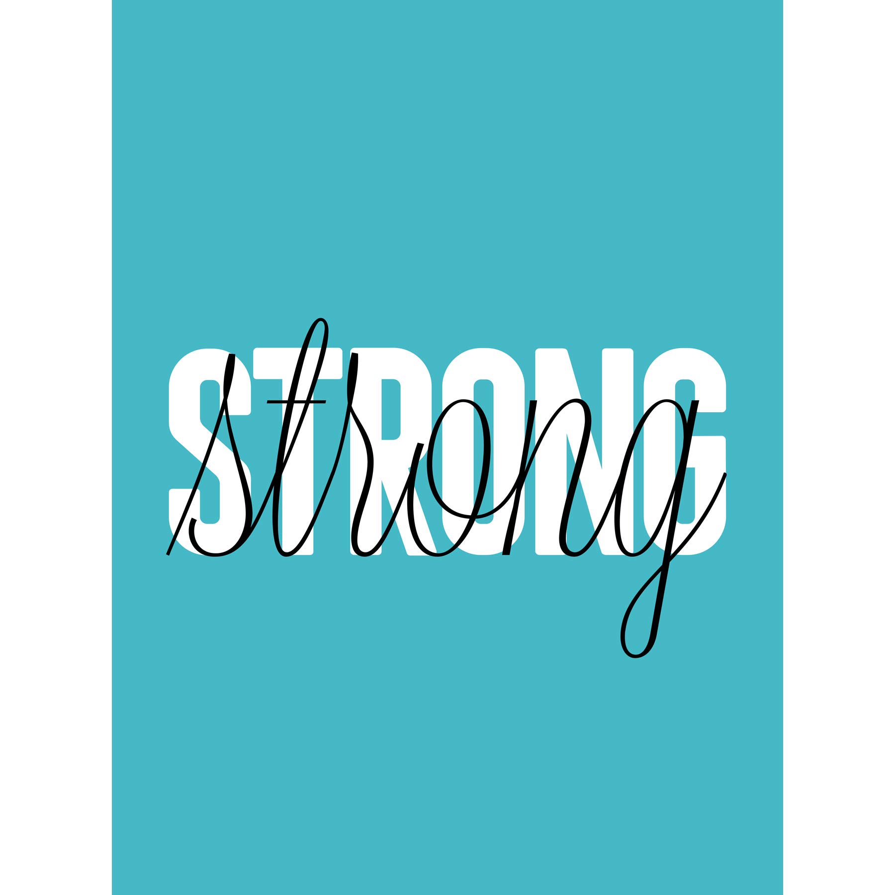 Wee Blue Coo Solid Simple Words Strong Large Wall Art Print Canvas Premium Poster