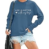 RMTXCD Life is Better with My Boys Sweatshirt for Women Boy Mom Letter Print Graphic Pullover Mom Life Casual Crewneck Tops