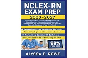 NCLEX-RN EXAM PREP 2026-2027: Comprehensive Next-Generation NCLEX Review with Clinical Judgment Frameworks, Case Studies, and