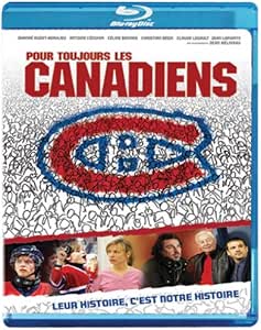 Pour Toujours Les Canadiens Blu Ray Version Francaise Amazon Ca Claude Legault Jean Lapointe Sandrine Bisson Sylvain Archambault Movies Tv Shows