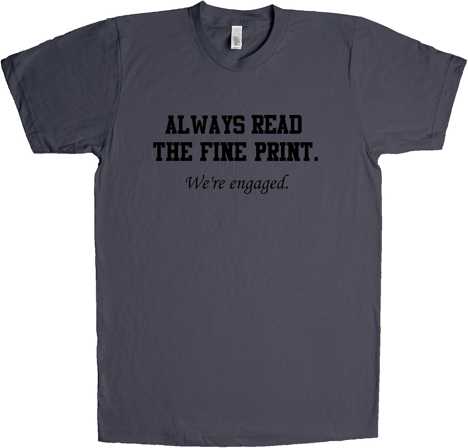 Read The Fine Print T Shirt