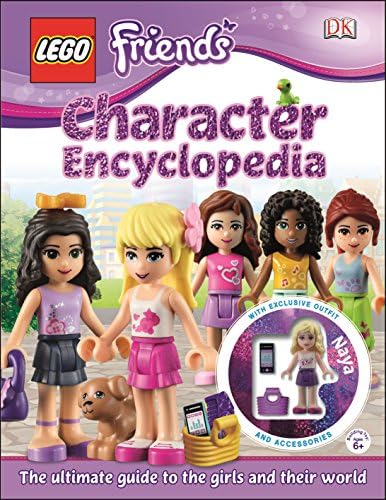 LEGO® Friends Character Encyclopedia: With Minifigure