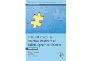 Practical Ethics for Effective Treatment of Autism Spectrum Disorder