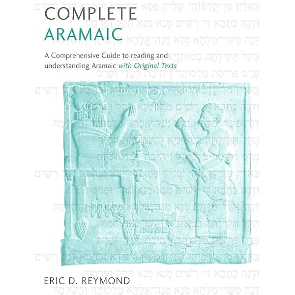 語学・辞書・学習参考書 Basics of Biblical Aramaic Amazon | Basics of Biblical Aramaic: Complete Grammar