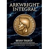 Arkwright Integral: The Adventures of Luther Arkwright, Heart of Empire: The Legacy of Luther Arkwright