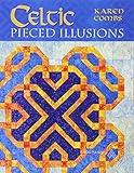Celtic Pieced Illusions by 