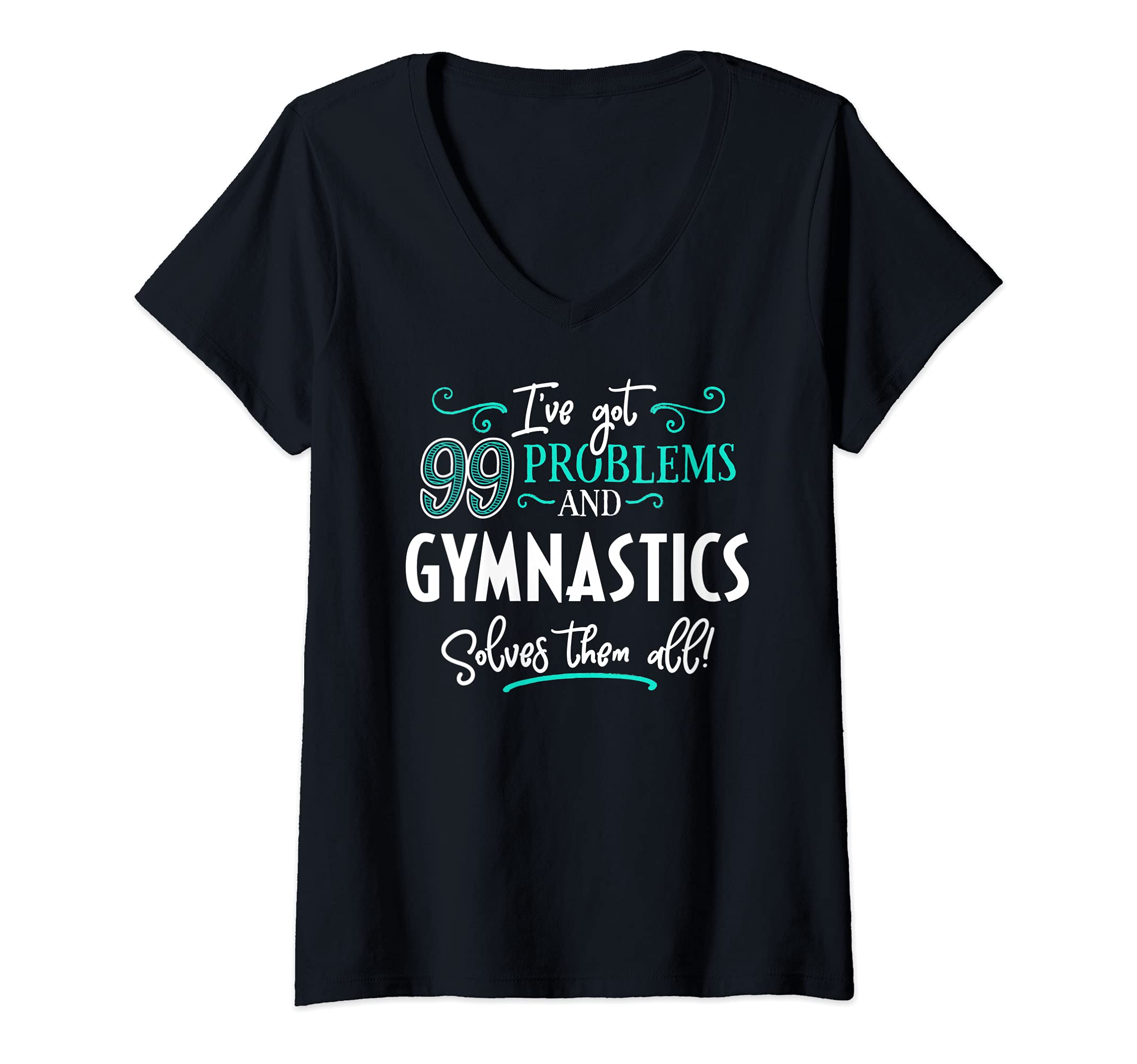 Womens Gymnastics Design Gift - Gymnastics Solves Them All! V-Neck T-Shirt