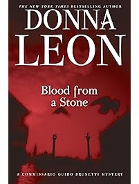Blood from a Stone (Commissario Brunetti Book 14)