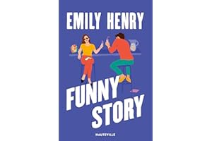 Funny Story (French Edition)