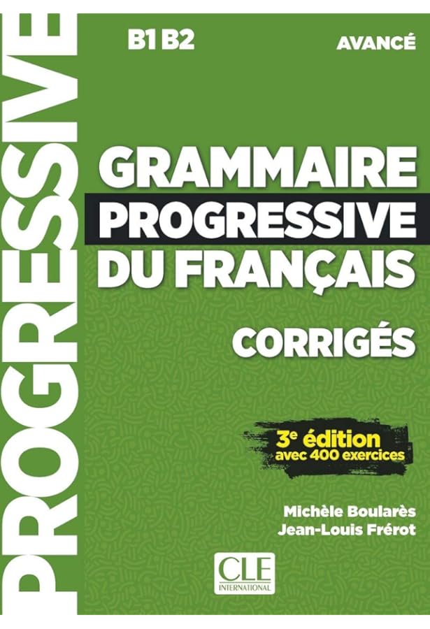 CLE conjugaison progressive du français Conjugaison progressive du français - Niveau débutant (A1/A2) by