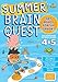 Summer Brain Quest: Between Grades 4 & 5 primary