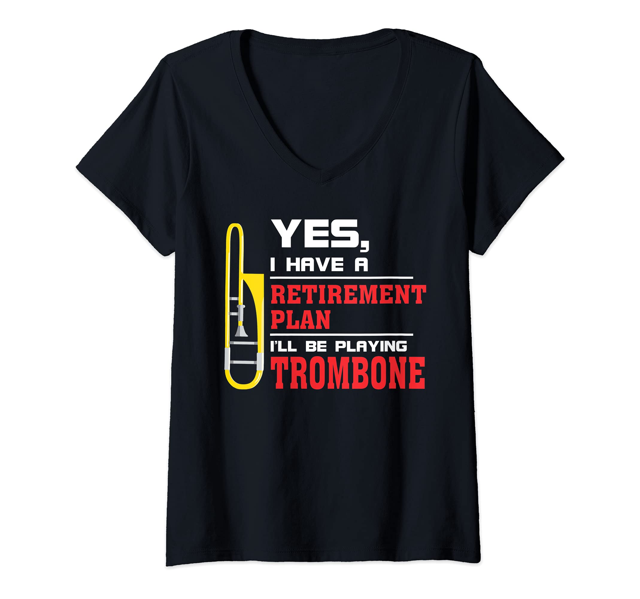 Womens "Retirement Plan Playing Trombone" Funny Trombone Lovers V-Neck T-Shirt