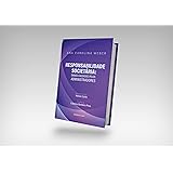 Responsabilidade Societária. Danos Causados Pelos Administradores