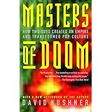 Masters of Doom: How Two Guys Created an Empire and Transformed Pop Culture