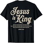 Jesus is King John 14:6 Costume Jesus Christian (On Back) T-Shirt