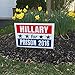 XL Hillary for Prison Yard Sign for Donald Trump Supporters (24x18 inches)