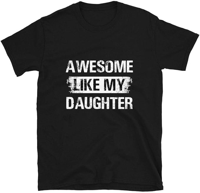 my daughter t shirt