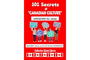 101 Secrets of Canadian Culture