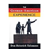 The German-American Experience (German Studies)