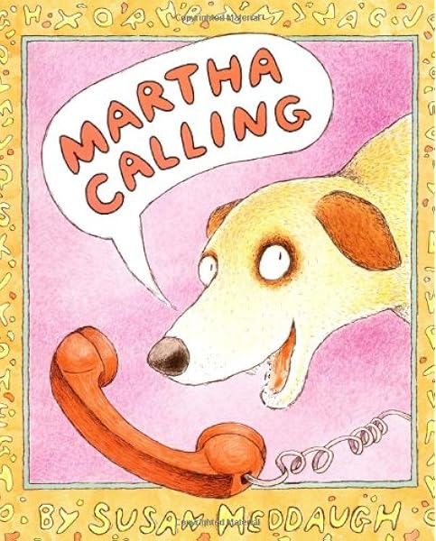 Martha Calling Martha Speaks Meddaugh Susan 0046442827416