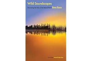 Wild Soundscapes: Discovering the Voice of the Natural World