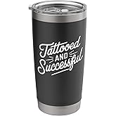 Tattooed and Successful Stainless Steel Insulated Tumbler