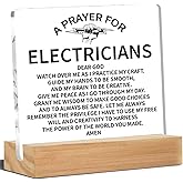 Electrician Gifts for Men Women, Electrician Graduation Gifts Prayer Acrylic Desk Plaque Sign Home Office Decor 4 x 4 Inches