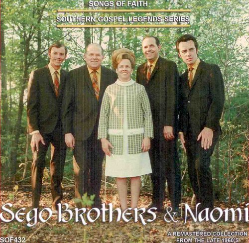 Naomi - Songs Of Faith-Southern Gospel Legends Series-Sego Brothers & Naomi - Zortam Music