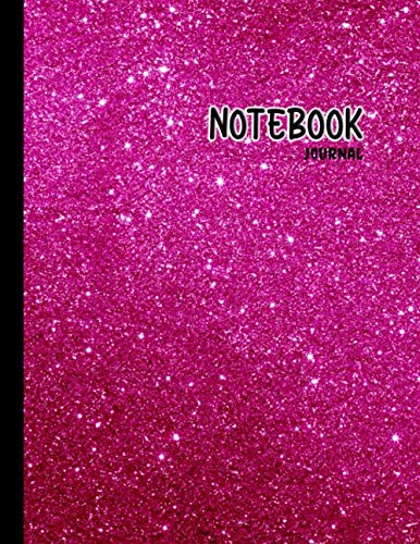 Pink Glitter notebook: Pink glitter Notebook cover design 120 pages size 8.5'' x 11'' composition blank lined paper college-ruled journal for you or ... or boys to use in school at home or office.