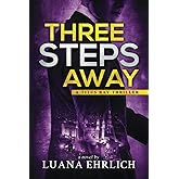 Three Steps Away: A Titus Ray Thriller