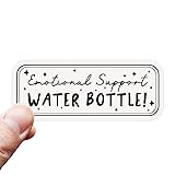 5 x Emotional Support Water Bottle Sticker