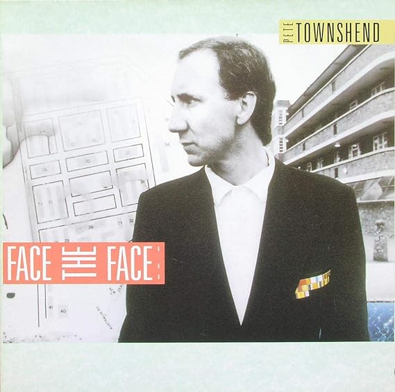 PETE TOWNSHEND FACE TO FACE 12 PETE TOWNSHEND FACE TO FACE 12