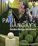 Paul Bangay's Garden Design Handbook by
