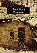 Nine Mile Canyon (Images of America)