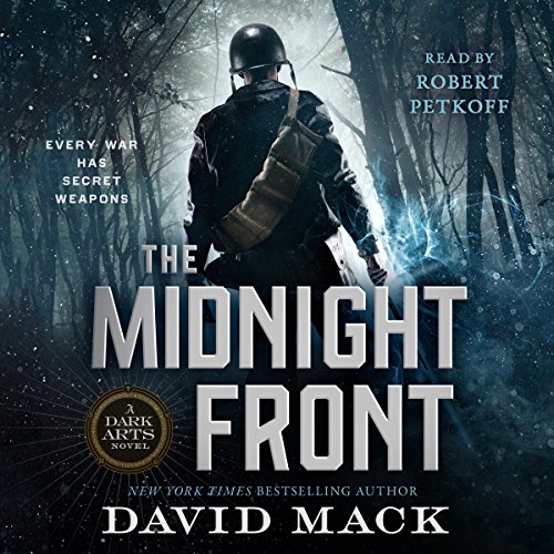 The Midnight Front: A Dark Arts Novel, Book 1 by David Mack