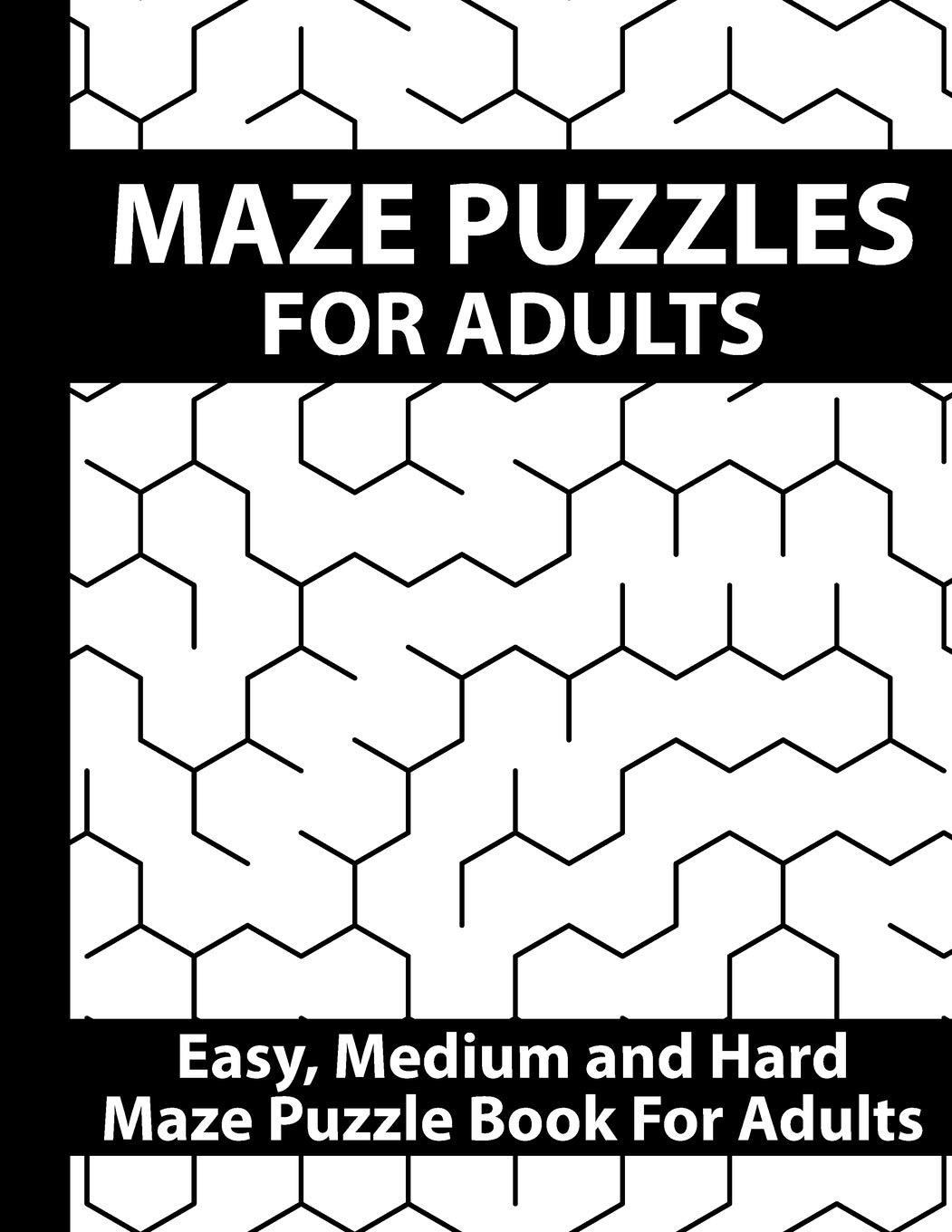 Maze Puzzles For Adults Amazing Brain Challenging Maze Puzzle Game Book For Teens Young Adults Adults Senior Large Print Brother S Publishing 9781701289680 Amazon Com Books