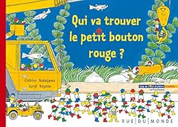 Qui va trouver le petit bouton rouge ?