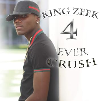 King Zeek Forever Crush Amazon Com Music