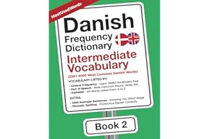 Danish Frequency Dictionary - Intermediate Vocabulary: 2501-5000 Most Common Danish Words