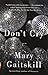 Don't Cry (Vintage Contemporaries)