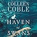 Haven of Swans: A Rock Harbor Novel by Colleen Coble, Devon Oday