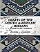 Crafts of the North American Indians: A Craftsman's Manual by