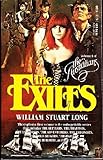 Front cover for the book The Exiles by William Stuart Long
