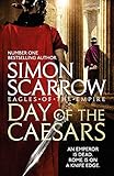 "Day of the Caesars (Eagles of the Empire 16)" av Simon Scarrow