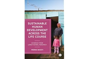 Sustainable Human Development Across the Life Course: Evidence from Longitudinal Research