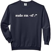 Sudo rm -rf/Funny Linux Coding Comfort Colors Adult Sweatshirt