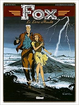 Fox Tome 01 Le Livre Maudit Fox 1 French Edition Charles Jean Francois Dufaux Jean 9782723414326 Amazon Com Books