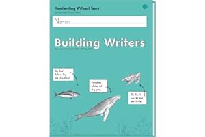 Learning Without Tears Building Writers, Student Edition- Grade 2, Writing Skills in Narrative, Information, Opinion Style, Writing Fluency- Independent Writing or Whole Class- For School and Home Use