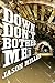 Down Don't Bother Me: A Novel (Slim in Little Egypt Mystery Book 1) by Jason Miller